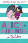 Alice-Miranda on Holiday cover