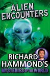 Richard Hammond's Mysteries of the World: Alien Encounters cover