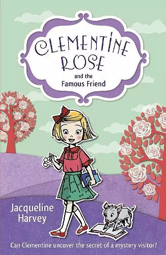 Clementine Rose and the Famous Friend cover