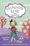 Clementine Rose and the Famous Friend cover