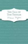 The Tale of Tom Tiddler cover