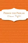 Perkin the Pedlar cover