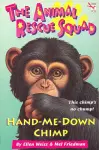 The Animal Rescue Squad - Hand-Me-Down Chimp cover