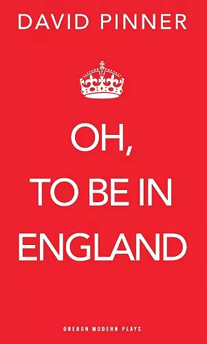 Oh, to be in England cover