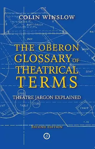 The Oberon Glossary of Theatrical Terms cover