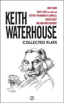 Keith Waterhouse: Collected Plays cover