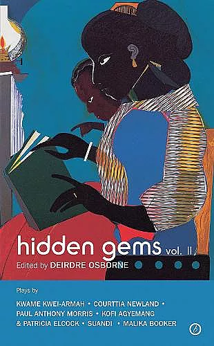 Hidden Gems Volume II: Contemporary Black British Plays cover