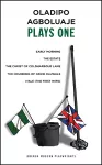 Oladipo Agboluaje: Plays One cover