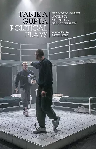 Tanika Gupta: Political Plays cover
