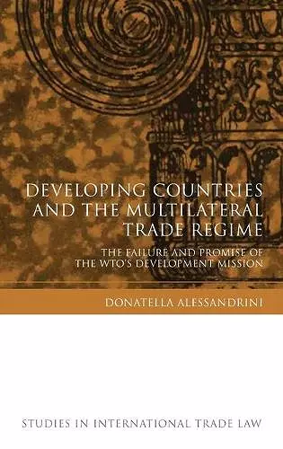 Developing Countries and the Multilateral Trade Regime cover