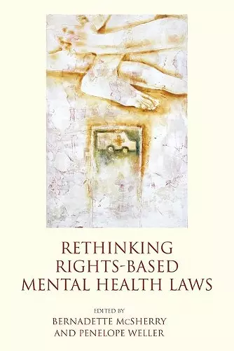 Rethinking Rights-Based Mental Health Laws cover