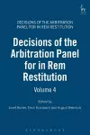 Decisions of the Arbitration Panel for In Rem Restitution, Volume 4 cover