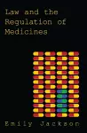 Law and the Regulation of Medicines cover