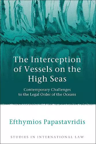 The Interception of Vessels on the High Seas cover