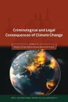 Criminological and Legal Consequences of Climate Change cover