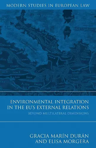 Environmental Integration in the EU's External Relations cover