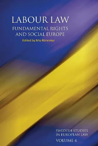 Labour Law, Fundamental Rights and Social Europe cover