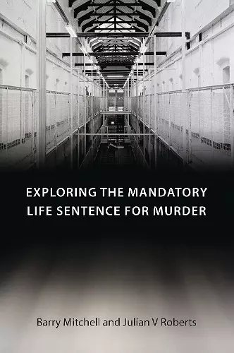 Exploring the Mandatory Life Sentence for Murder cover