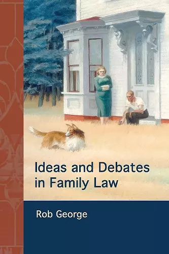 Ideas and Debates in Family Law cover