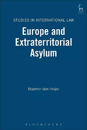 Europe and Extraterritorial Asylum cover