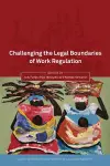 Challenging the Legal Boundaries of Work Regulation cover