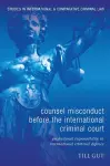 Counsel Misconduct before the International Criminal Court cover