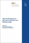 The Involvement of EU Law in Private Law Relationships cover