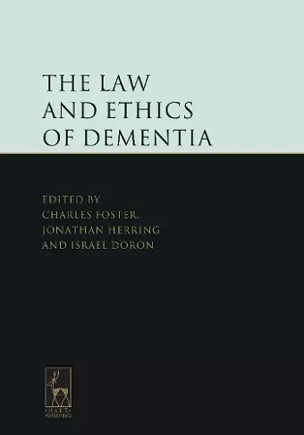 The Law and Ethics of Dementia cover