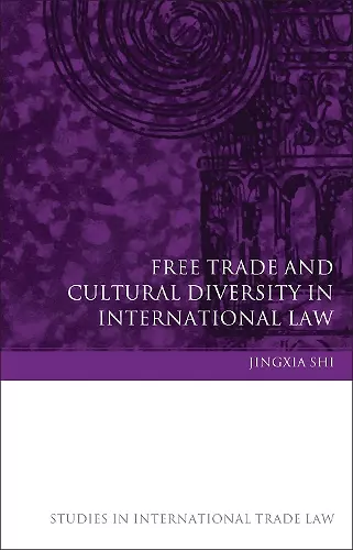 Free Trade and Cultural Diversity in International Law cover