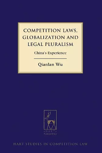 Competition Laws, Globalization and Legal Pluralism cover