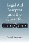 Legal Aid Lawyers and the Quest for Justice cover
