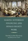 Making Sovereign Financing and Human Rights Work cover