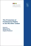 The Protection of Fundamental Rights in the EU After Lisbon cover