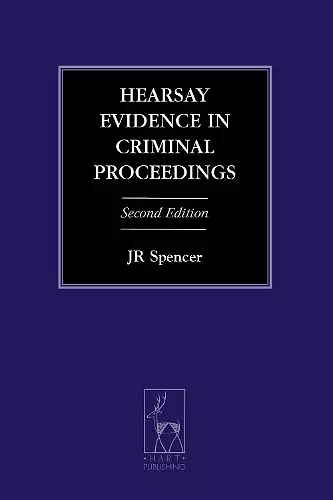 Hearsay Evidence in Criminal Proceedings cover