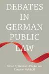 Debates in German Public Law cover