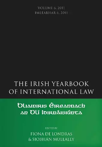 The Irish Yearbook of International Law, Volume 6, 2011 cover