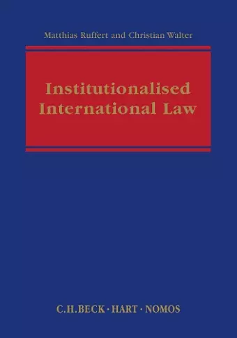 Institutionalised International Law cover