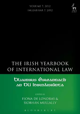 Irish Yearbook of International Law, Volume 7, 2012 cover