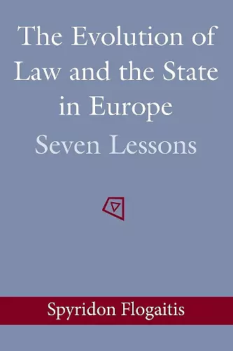 The Evolution of Law and the State in Europe cover