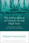 The Interception of Vessels on the High Seas cover