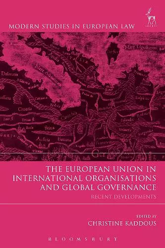 The European Union in International Organisations and Global Governance cover