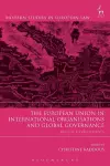 The European Union in International Organisations and Global Governance cover