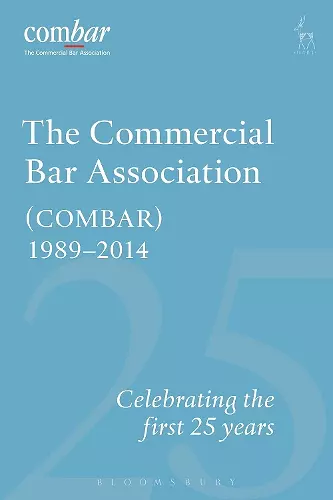 The Commercial Bar Association (COMBAR) 1989-2014 cover