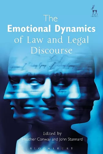 The Emotional Dynamics of Law and Legal Discourse cover