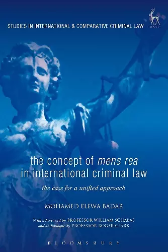 The Concept of Mens Rea in International Criminal Law cover