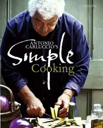Antonio Carluccio's Simple Cooking cover