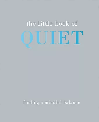 The Little Book of Quiet cover