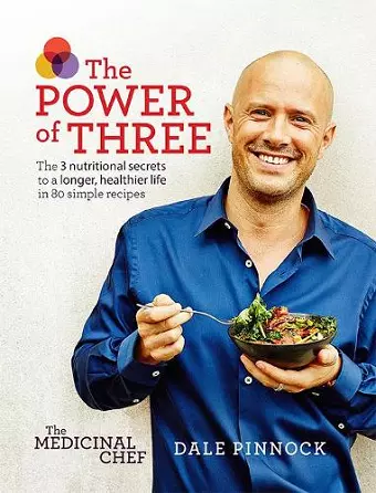The Medicinal Chef: The Power of Three cover