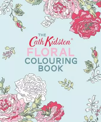 The Cath Kidston Floral Colouring Book cover