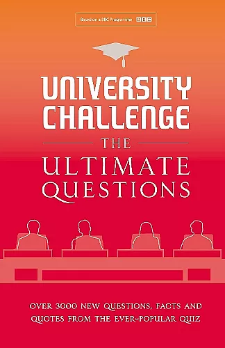 University Challenge: The Ultimate Questions cover